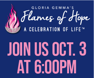 Gloria Gemma's Flames of Hope celebration Oct. 3, 2026
